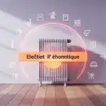 Radiateur électrique basse consommation : économies réelles grâce à l’inertie